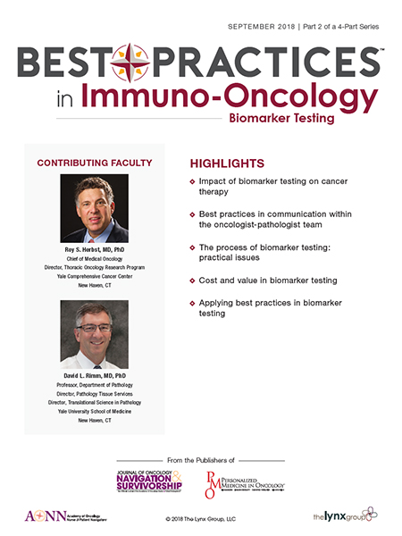 Best Practices in Immuno-Oncology Biomarker Testing – September 2018 | Part 2 of a 4-Part Series