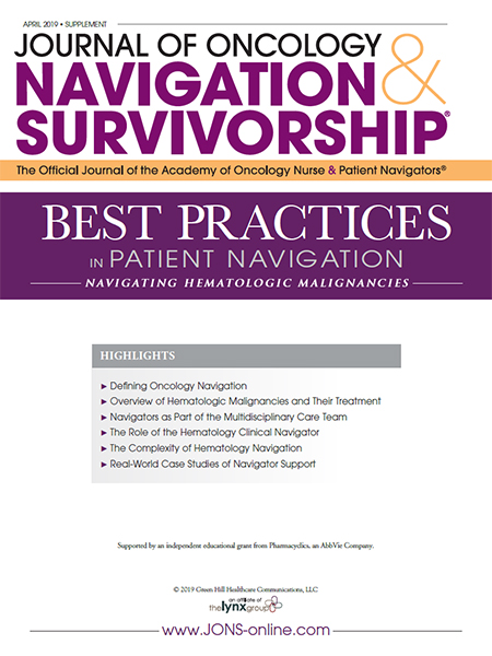 Best Practices in Patient Navigation – Navigating Hematologic Malignancies