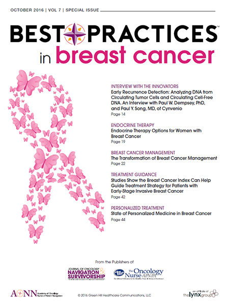 Best Practices in Breast Cancer – October 2016 Vol 7