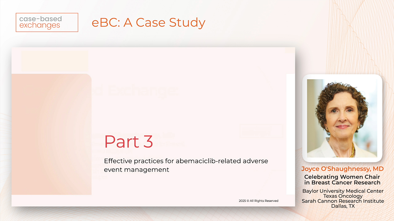 Early Breast Cancer Part 3: Adverse Event Management - Patient Case #1